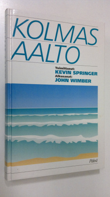 Kevin (toim.) Springer : Kolmas aalto