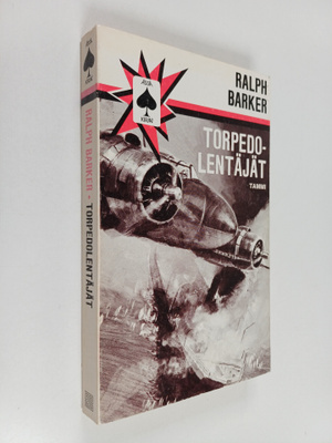 Ralph Barker : Torpedolentäjät