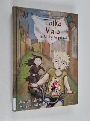 Jaana Lehtiö : Taika Valo ja Pelukylän pokaali