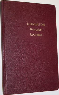 Stein Riverton : Kostajan kourissa : salapoliisikertomus