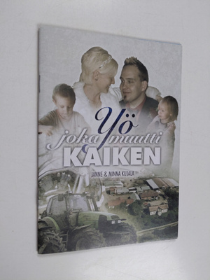 Janne Kujala : Yö, joka muutti kaiken