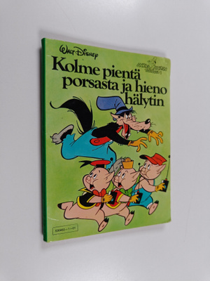 Walt Disney : Kolme pientä porsasta ja hieno hälytin