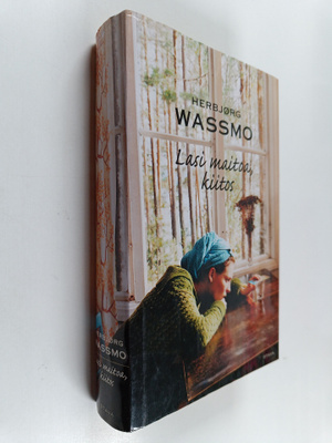 Herbjörg Wassmo : Lasi maitoa, kiitos