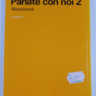 Parlate Con Noi 2 : workbook - pikkukuva 2