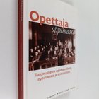 Opettaja oppimassa : tutkimustietoa opettajuudesta, oppim... - pikkukuva 1