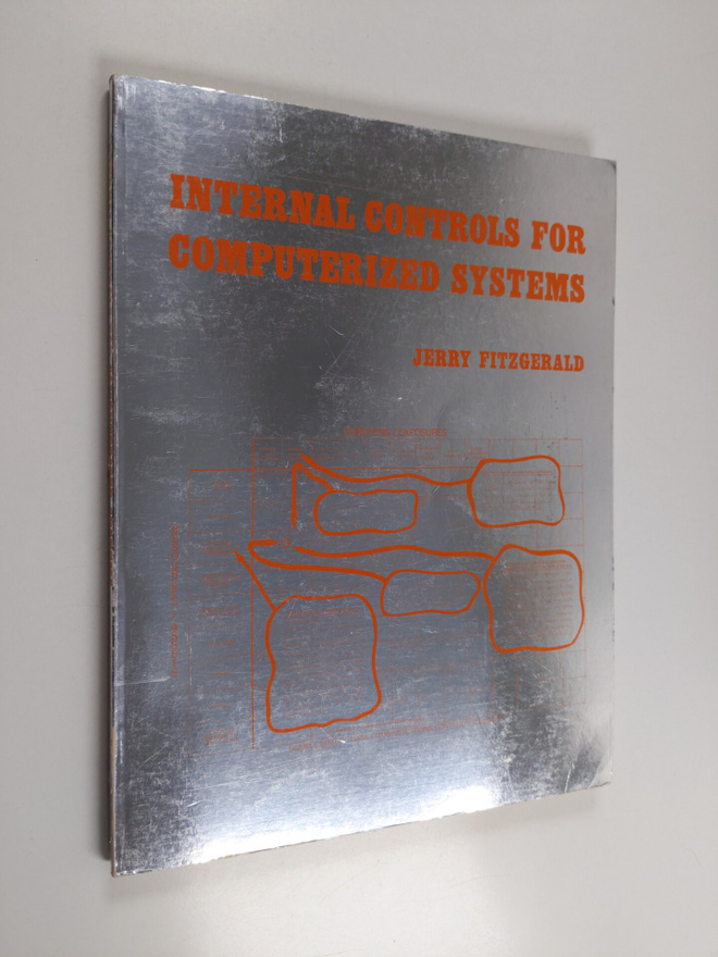 Jerry Fitzgerald : Internal Controls for Computerized Sys...