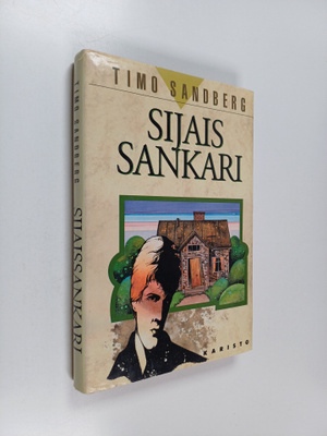 Timo Sandberg : Sijaissankari