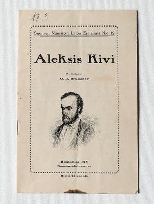 Suomen Nuorison Liiton Esitelmä N:o 12 Aleksis Kivi