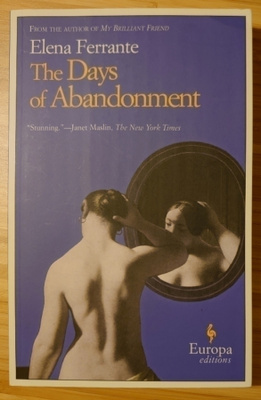 Elena Ferrante - The Days of Abandonment