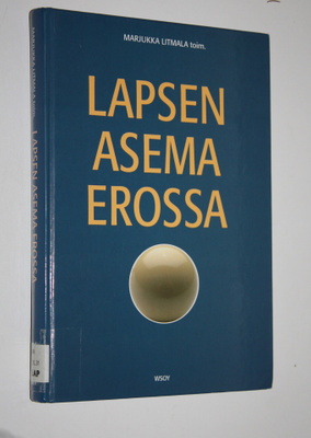 Marjukka Litmala : Lapsen asema erossa