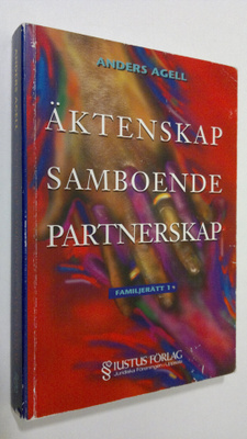 Anders Agell : Äktenskap samboende partnerskap - familjer...