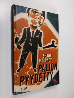 Shane Maloney : Paljon pyydetty