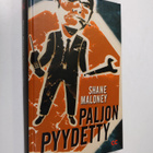 Shane Maloney : Paljon pyydetty - pikkukuva 1