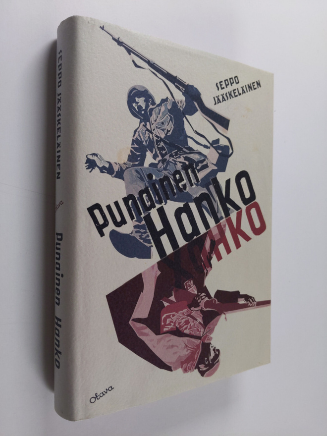 Seppo Jääskeläinen : Punainen Hanko : sotaromaani
