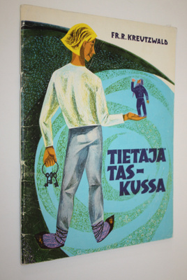 Friedrich Reinhold Kreutzwald : Tietäjä taskussa