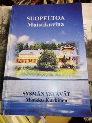 KURKINEN :  SUOPELTOA MUISTIKUVINA