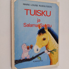 Marie Louise Rudolfsson : Tuisku ja Salama-Santtu - pikkukuva 1