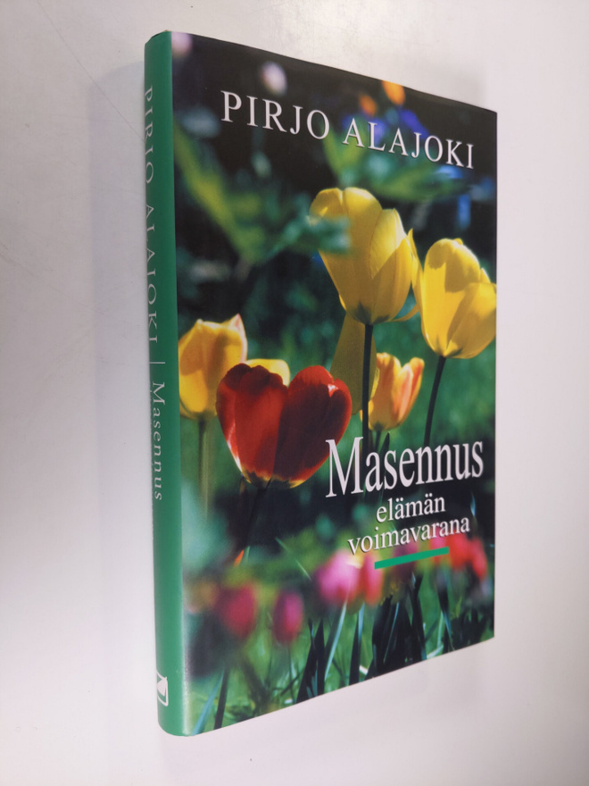 Pirjo Alajoki : Masennus elämän voimavarana