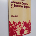 Anthony Howatt : A modern course in business English - pikkukuva 1
