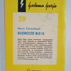 Harry Carmichael : Huoneisto n:o 15 : salapoliisiromaani - pikkukuva 2