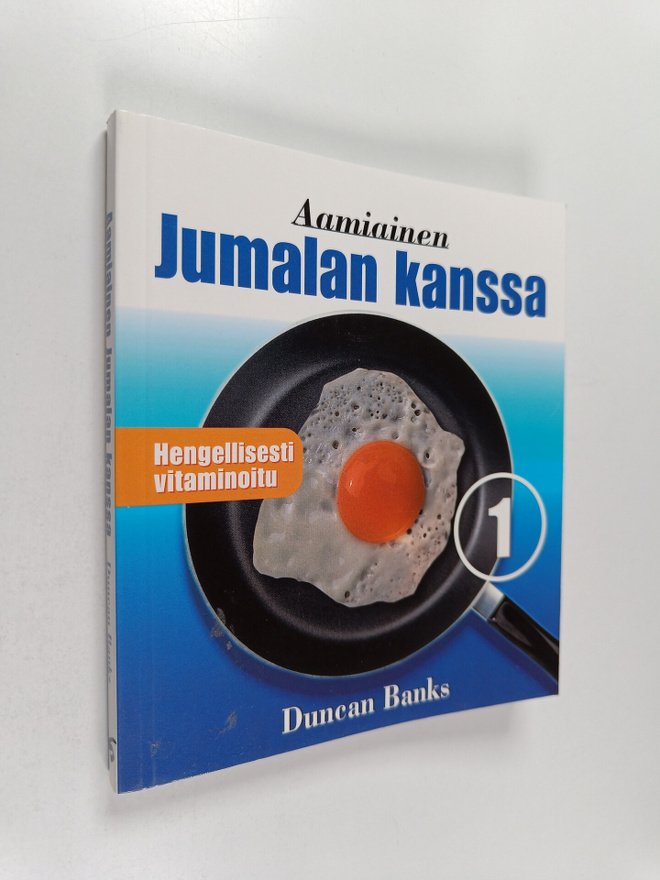 Duncan Banks : Aamiainen Jumalan kanssa 1