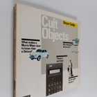 Deyan Sudjic : Cult objects : the complete guide to havin... - pikkukuva 1