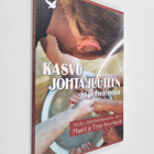 Maarit Aro-Heinilä : Kasvu johtajuuteen ja palvelemaan - pikkukuva 1
