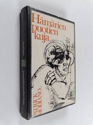 Patrick Modiano : Hämärien puotien kuja