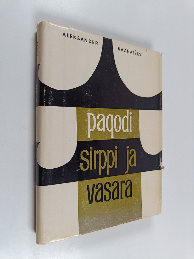 Aleksander Kaznatsev : Pagodi, sirppi ja vasara