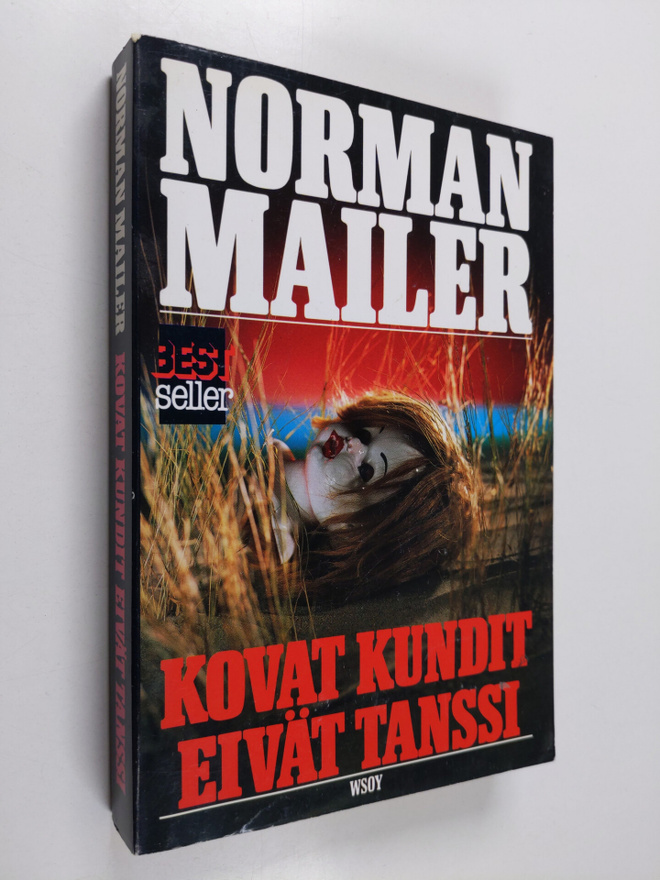 Norman Mailer : Kovat kundit eivät tanssi
