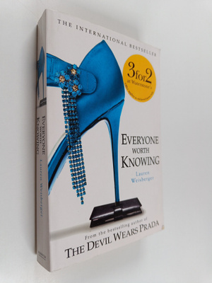 Lauren Weisberger : Everyone worth knowing
