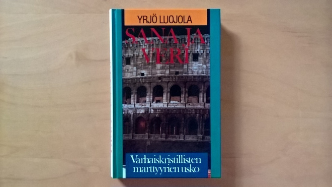 Yrjö Luojola: Sana ja veri