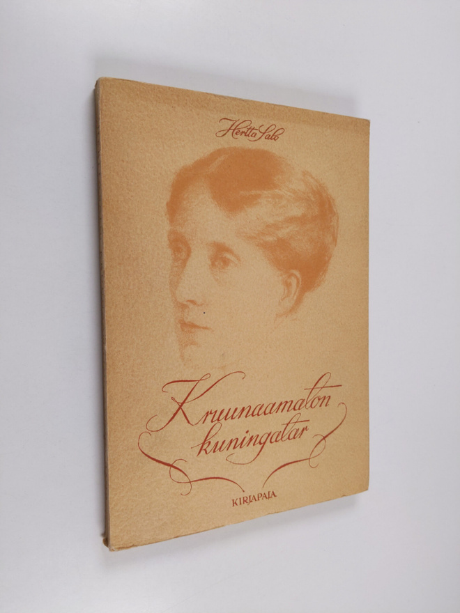 Hertta Salo : Kruunaamaton kuningatar