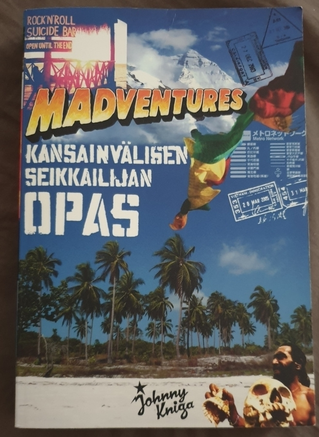 Madventures - Kansainvälisen seikkailijan opas