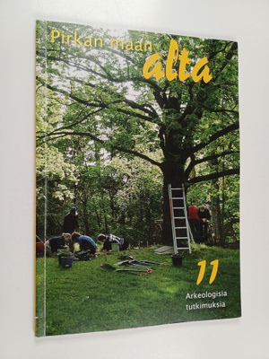 Pirkan maan alta : arkeologisia tutkimuksia 11