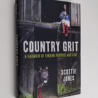 Scottie Jones : Country Grit - A Farmoir of Finding Purpo... - pikkukuva 1