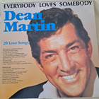 DEAN MARTIN : EVERYBODY LOVES SOMEBODY  LP - pikkukuva 1