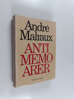 Andre Malraux : Antimemoarer