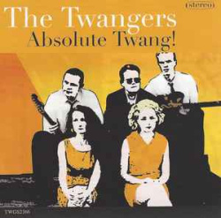 The Twangers - Absolute Twang! (CD)