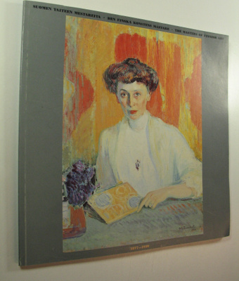 Suomen taiteen mestareita 1877-1990 : teoksia Helsingin k...