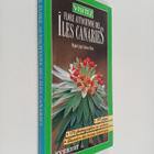 Visitez Flore Autochtone des Iles Canaries - pikkukuva 1
