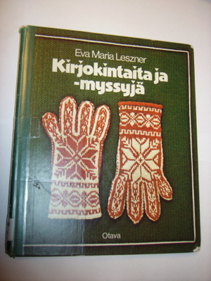 Eva Maria Leszner: KIRJOKINTAITA JA -MYSSYJÄ (Sis.postikulu)
