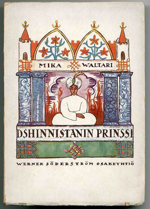 Mika Waltari: Dshinnistanin prinssi: (1.p., 1929)