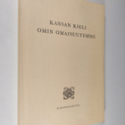 Kalevalaseura : Kansan kieli, omin omaisuutemme - pikkukuva 1