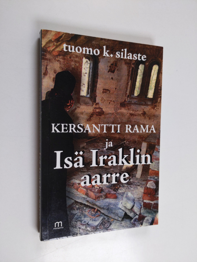 Tuomo K. Silaste : Kersantti Rama ja isä Iraklin aarre