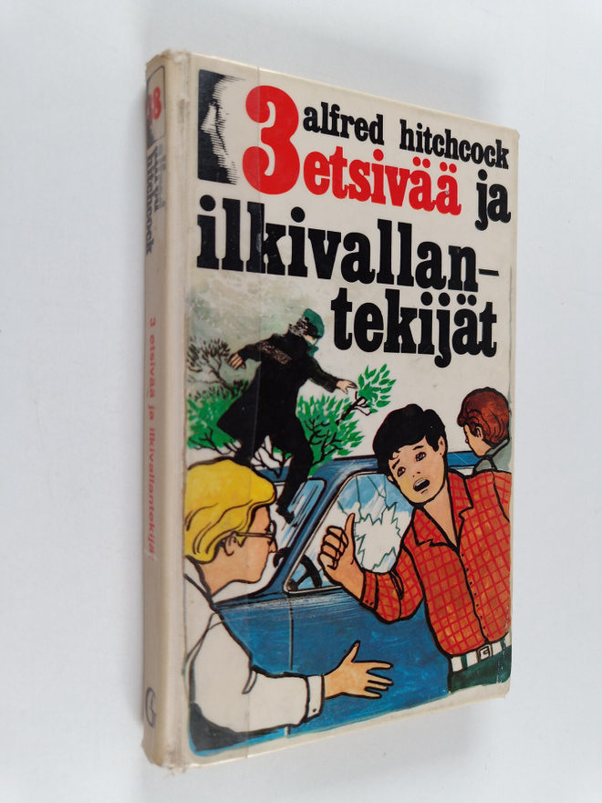 Alfred Hitchcock : 3 etsivää ja ilkivallan tekijät
