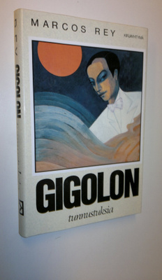 Marcos Rey : Gigolon tunnustuksia