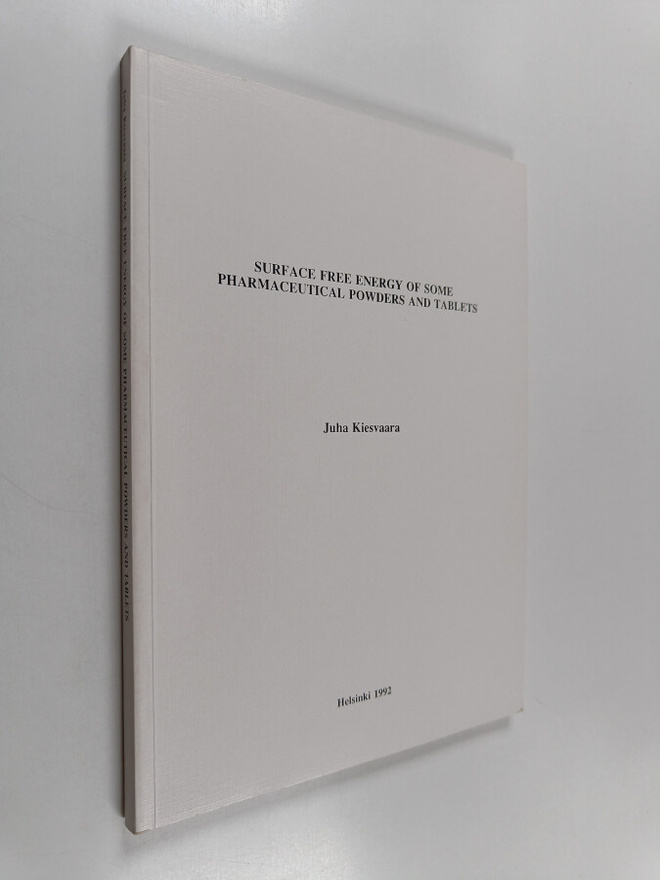 Juha Kiesvaara : Surface Free Energy of Some Pharmaceutic...
