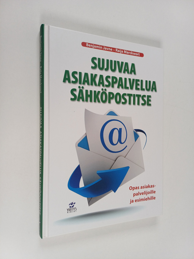 Benjamin Javne : Sujuvaa asiakaspalvelua sähköpostitse : ...