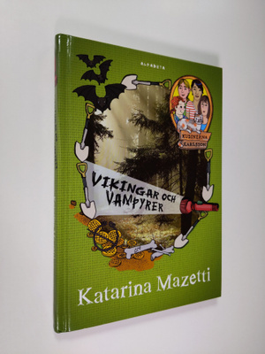 Katarina Mazetti : Vikingar och vampyrer